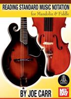 Reading Standard Music Notation for Mandolin & Fiddle 0786693517 Book Cover