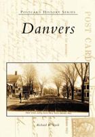 Danvers (Postcard History) 073851120X Book Cover