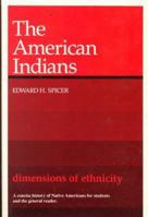 The American Indians (Belknap Press) 0674024761 Book Cover