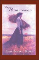 The Plainswoman 0980155827 Book Cover