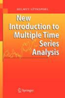 New Introduction to Multiple Time Series Analysis 3540262393 Book Cover