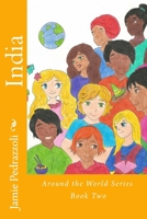 India: Around the World Series 1719233918 Book Cover