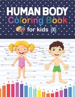 Human Body Coloring Book For Kids: This Coloring Book is Very Helpful For Learning Anatomy. Human Body Systems Anatomy Coloring Book For Kids. Human ... Coloring Book for Toddlers & Preschoolers. B09DN32N1F Book Cover