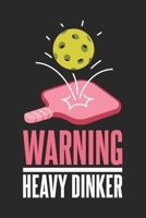 Warning Heavy Dinker: 120 Pages I 6x9 I Dot Grid 1678349739 Book Cover