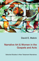 Narrative Art & Women in the Gospels and Acts 1532645090 Book Cover