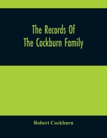 The Records of the Cockburn Family 101431240X Book Cover
