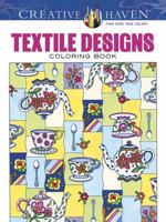 Creative Haven Textile Designs Coloring Book 0486803082 Book Cover