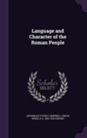 Language and Character of the Roman People 0526752289 Book Cover