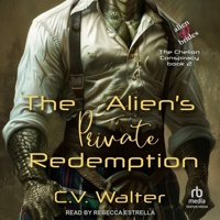 The Alien's Private Redemption B0FWFRFG6X Book Cover