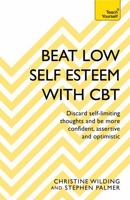 Beat Low Self-Esteem with CBT 0071701044 Book Cover