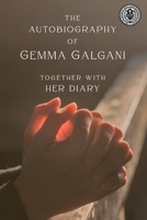 The Autobiography of Saint Gemma Galgani 1482367394 Book Cover