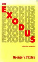 On Exodus: A Liberation Perspective 0883445603 Book Cover