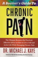 A Boomer's Guide to Chronic Pain 1606450700 Book Cover