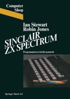 Easy Programming for the ZX Spectrum (Shiva's friendly micro series) 3764314915 Book Cover