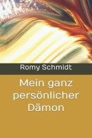 Mein ganz persönlicher Dämon B09ZC9P43G Book Cover