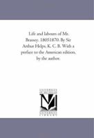 Life and Labours of Thomas Brassey, 1805-1870 1014221803 Book Cover