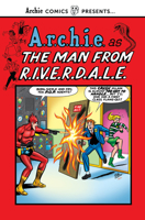 The Man from R.I.V.E.R.D.A.L.E. (Archie Comics Presents) 1682558452 Book Cover