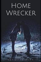 Home Wrecker 1522094075 Book Cover