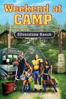 Weekend at Camp 1453511717 Book Cover