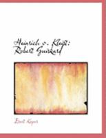 Heinrich V. Kleist: Robert Guiskard 101788045X Book Cover