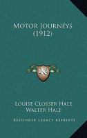 Motor Journeys 1164935453 Book Cover