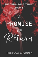 A Promise of Return 1978487142 Book Cover