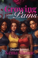 Growing Pains Deluxe Edition 1736912224 Book Cover