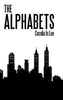 The Alphabets 145203625X Book Cover