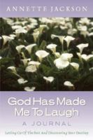 God Has Made Me to Laugh 1591609135 Book Cover
