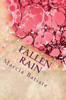 Fallen Rain: God 1496018729 Book Cover