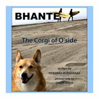 Bhante : The Corgi of O'Side 1734926708 Book Cover