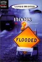 Floods (High Interest Books) 0516233696 Book Cover