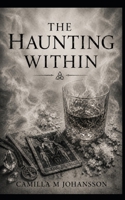 The Haunting Within B0HDW331K1 Book Cover