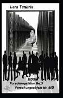 BDSM Forschungslabor BD3: Forschungsobjekt 555 B08NP12CSL Book Cover