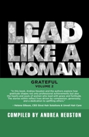 Lead Like a Woman: Grateful, Volume 2 199083082X Book Cover