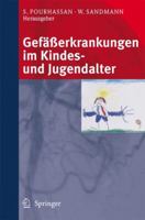 Gefasserkrankungen Im Kindes- Und Jugendalter 3798517592 Book Cover