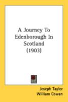 A Journey to Edenborough in Scotland 1017894477 Book Cover