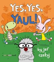 Yes, Yes, Yaul! 1423146824 Book Cover