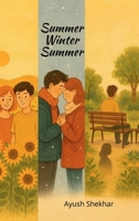 Summer Winter Summer B0FMSBCXMK Book Cover