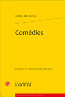 Comedies (Bibliotheque Du Theatre Francais, 2) 2812402113 Book Cover