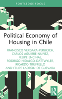 Political Economy of Housing in Chile 1032391820 Book Cover