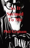 As It Seemed To Me 1839458046 Book Cover