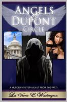 Angels of DuPont Circle 1981809139 Book Cover