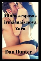 Minhas esposas irmã mais nova Zara B0BGNMD7XS Book Cover