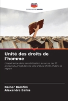 Unité des droits de l'homme: L'expérience de la sensibilisation au cours des 10 années du projet dans la ville d'Ouro Preto et dans la région 6206014096 Book Cover