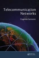 Telecommunication Networks (Devices, Circuits, and Systems) 1439846367 Book Cover