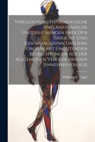 Vergleichend Physiologische Und Anatomische Untersuchungen Über Den Geruchs- Und Geschmackssinn Und Ihre Organe Mit Einleitenden Betrachtungen Aus Der ... Sinnesphysiologie 102161517X Book Cover