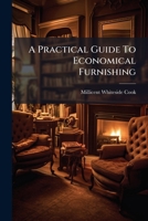 A Practical Guide To Economical Furnishing 1245067516 Book Cover