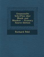 Gesammelte Schriften über Musik und Musiker. 1016369085 Book Cover