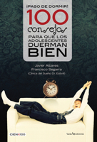 ¡Paso de dormir! 100 consejos para que los adolescentes duerman bien 8416012105 Book Cover